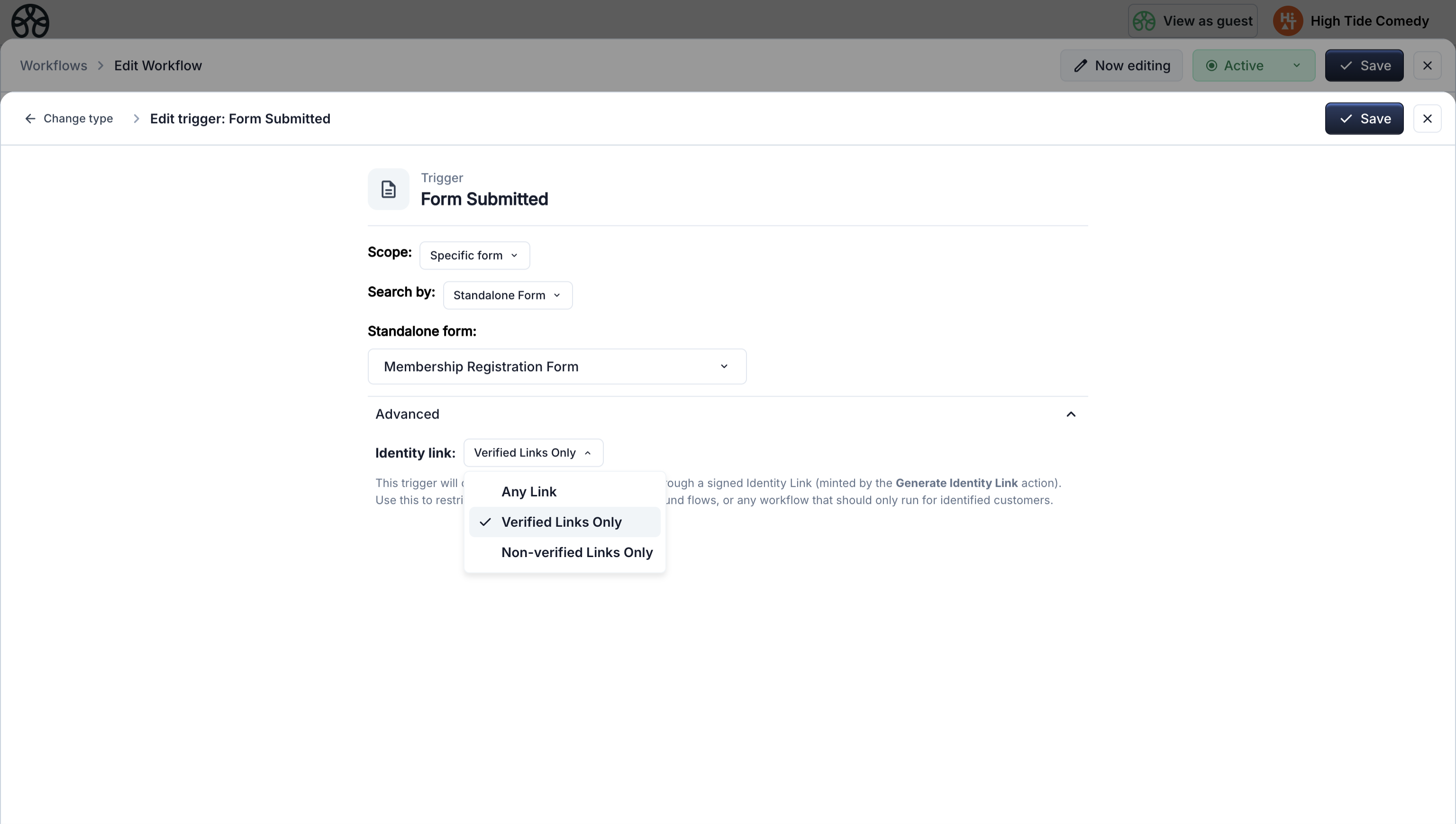 Trigger edit drawer with the Advanced accordion open, showing the Identity link select with Any/Verified/Non-verified options
